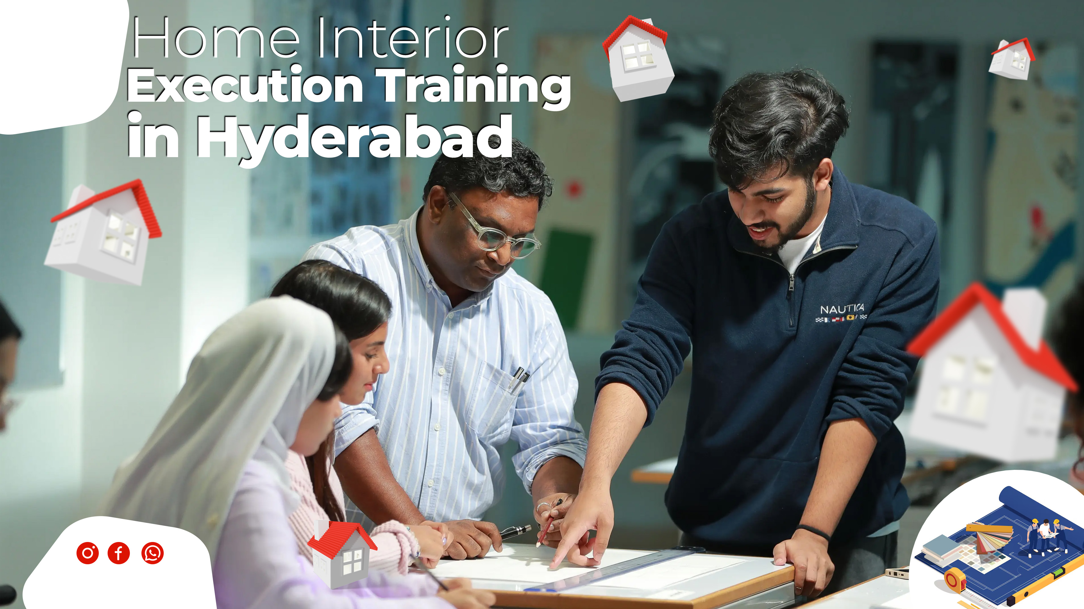 Home Interior Execution Training Program in Hyderabad